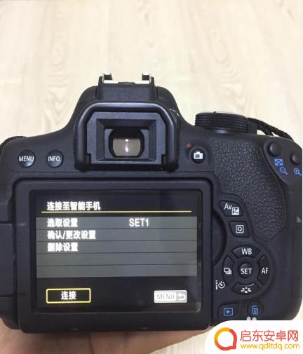 如何连接单反相机和手机 佳能单反相机如何通过手机连接